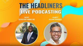 The Headliners | Alvin Narsey | Retail Business Coach