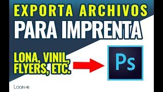 Cómo exportar tus archivos para imprimir lona, vinil, flyers en Photoshop