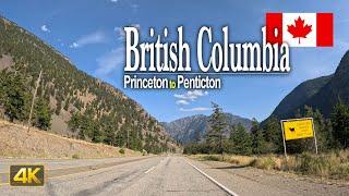 British Columbia, Canada  Driving from Princeton to the City of Penticton