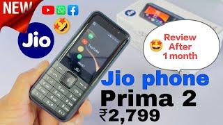 New Jio Phone Prima 2 Detail Review After One Month . 