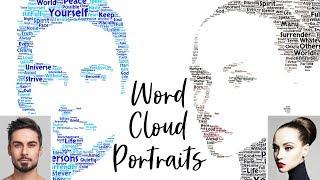 How to Create Word Cloud Text Portrait Designs!
