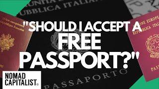 “Should I Get this Free Second Passport?”