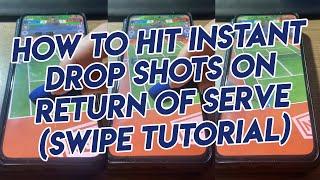 Tennis Clash How To Hit Instant Drop Shots On Return Of Serve [Swipe Tutorial On Phone Screen]