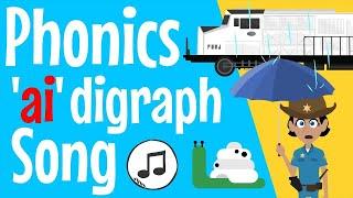 ai Sound | Phonics Song | The Sound ai | ai | Vowel Digraph ai | Vowel Digraph | Phonics Resource