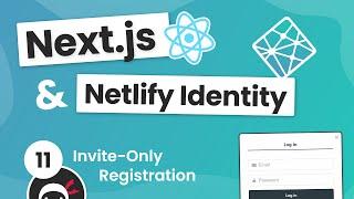 Next.js & Identity (auth) Tutorial #11 - Invite-Only Registration