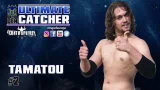 Tamatou #2 - DER Ultimate Catcher  RoE Wrestling