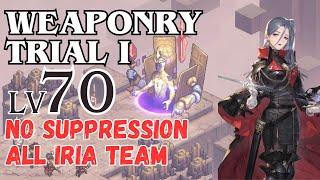 Sword of Convallaria - Weapon Trial 1 Lvl 70 | Safiyyah with No Suppression (Iria Team)