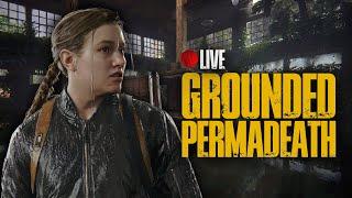 Grounded Whole Game Permadeath | The Last of Us Part II