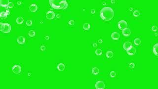 Bubbles green screen.