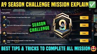 A9 SEASON CHALLENGE MISSION EXPLAINED  C7S20 ROYAL PASS ALL SEASON CHALLENGE MISSION PUBG & BGMI