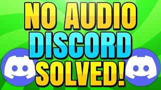 How To Fix No Audio Volume Error on Discord