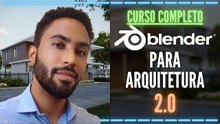 Curso - Blender para Arquitetura 2.0