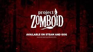 Project Zomboid Trailer - This Is How I Died