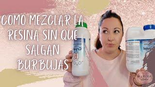 COMO MEZCLAR LA RESINA EPOXI, TRUCO PARA EVITAR BURBUJAS