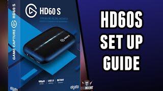 How to set up and Install Elgato HD60 S Capture Card