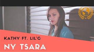 Lil'C - Ny Tsara ft. Kathy