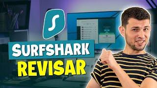 Opinion de Surfshark VPN: una mirada detallada en 2024