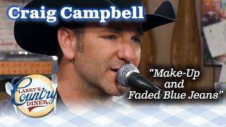 CRAIG CAMPBELL sings MAKE-UP AND FADED BLUE JEANS on LARRY'S COUNTRY DINER!