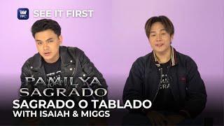 Pamilya Sagrado: Sagrado Tablado with Miggs Cuaderno and Isaiah dela Cruz