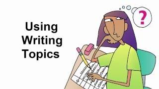 Using Writing Topics