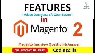 features for open source and commerce in magento 2 | |#magento2 #codingzilla