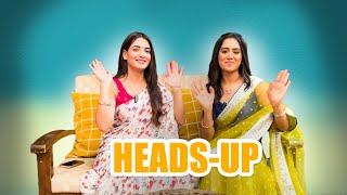 Heads Up With  Shagun Sharma & Dipali Sharma | Yeh Hai Chahatein | Star Plus | Hindi TV Serial