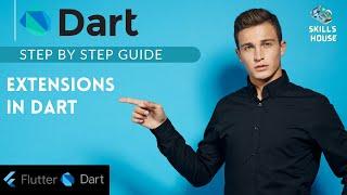 How to use Extensions in Dart | Flutter Dart Tutorial #33