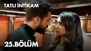 Tatlı İntikam 25. Bölüm - Full Bölüm