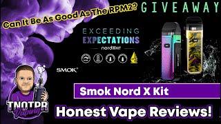 Honest Review! Smok Nord X Kit (Pod/Mod)