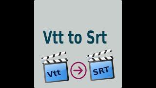 Vtt To Srt converter