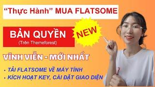 Cách Mua Giao Diện Flatsome Bản Quyền Mới Nhất | Mua Theme Wordrpress Bản Quyền ThemeForest