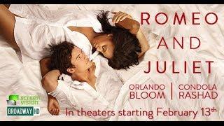 Romeo and Juliet  BroadwayHD Promo Clip (Orlando Bloom)