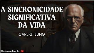 Sincronicidade: padrões significativos na vida - Carl Jung