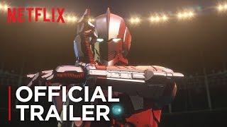 Ultraman | Official Trailer [HD] | Netflix