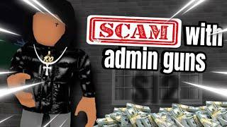 Scamming with admin guns | Roblox South London 2