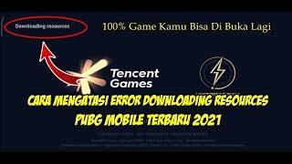 Cara Mengatasi Error Downloading Resources PUBG Mobile Terbaru 2021