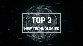 Top 3  Best New Technologies which change our life | TechGyan | Technology | Latest Technology