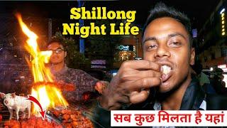 Shillong Police Bazar 2024 | Shillong Night Life | Shillong Night Market Street Food | Police Bazar