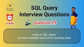 SQL Query Interview Questions 29 | To insert multiple records from existing data