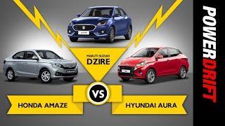 Honda Amaze vs Hyundai Aura vs Maruti Dzire | The sub-4m for folks  | PowerDrift