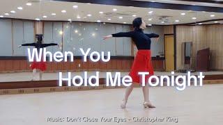 When You Hold Me Tonight / Beginner - Line Dance (Dance & Teach)