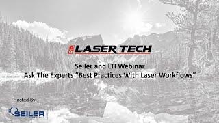 LTI and Seiler Geospatial Mapping webinar   Ask The Experts   Best Practices With Laser Workflows