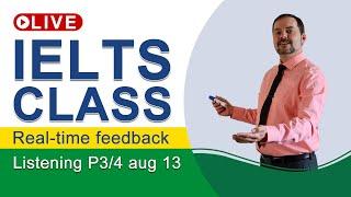 IELTS Live - Listening Part 3 and 4 - Comprehend and Answer