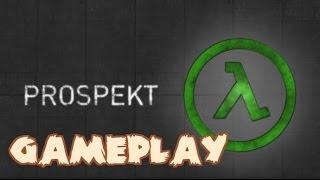 Prospekt Gameplay [PC 1080p]