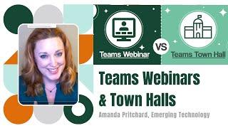 Secrets to Mastering Webinars and Town Halls in Microsoft Teams