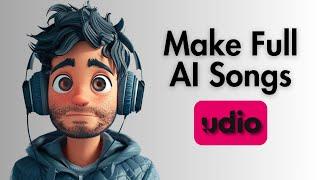 Create Full Songs with Udio AI