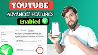 Youtube advanced features enable kaise kare | How to enable Youtube advanced features
