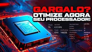 COMO OTIMIZAR O SEU PROCESSADOR EM 2024 ! AUMENTE O USO DO CPU E GANHE FPS NOS JOGOS ! GARGALO CPU