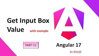 Angular 17 Tutorial in Hindi || Get input box value on button click and display