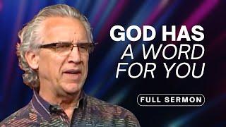 How to Find God’s Word for Your Situation in the Bible - Bill Johnson Sermon | Bethel Church